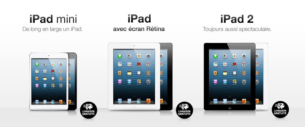iPad Mini, iPad Rétina et iPad 2