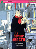 Le buveur d'encre