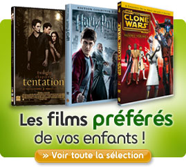 Les films préférés de vos enfants !