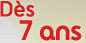 Dès 3 ans