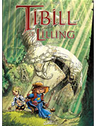 Tibill le Lilling, T.1