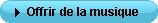 Offrir de la musique