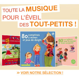 Toute la musique pour l'éveil des tout-petits