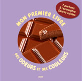 Mon premier livre des odeurs et des couleurs dans la cuisine
