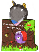 Promenons-nous dans les bois