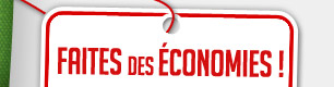 Faites des �conomies !