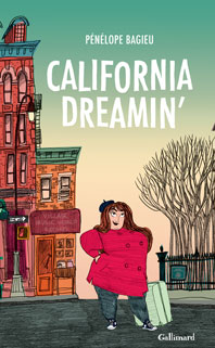 California dreamin ', Penelope Bagieu