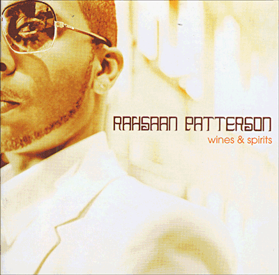 Rahsaan Patterson&nbsp;-&nbsp;Wines and spirits