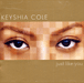 Keyshia Cole&nbsp;-&nbsp;Just like you