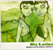 Compilation musique brésilienne&nbsp;-&nbsp;Ola latina
