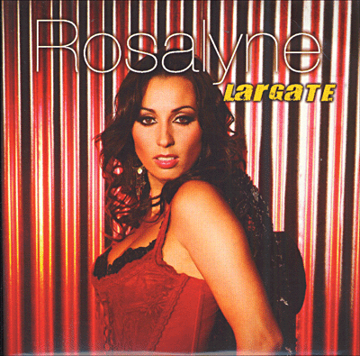 Rosalyne&nbsp;-&nbsp;Largate