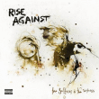 Rise Against&nbsp;-&nbsp;Sufferer and the witness