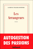Les arrangeurs&nbsp;-&nbsp;Laurence Tellier-Loniewski