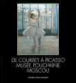 De Courbet à Picasso, musée Pouchkine Moscou&nbsp;-&nbsp;Collectif