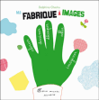 Ma fabrique à images&nbsp;-&nbsp;Delphine Chedru