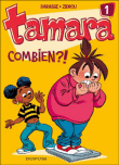Tamara, T1&nbsp;-&nbsp;Christian Darasse, Zidrou