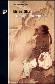 La Magie orientale&nbsp;-&nbsp;Idries Shah, Dina Mazé