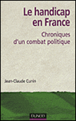 Le Handicap en France&nbsp;-&nbsp;Jean-Claude Cunin