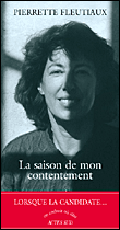La saison de mon contentement&nbsp;-&nbsp;Pierrette Fleutiaux
