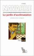 Le jardin d'acclimatation&nbsp;-&nbsp;Yves Navarre