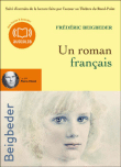 Un roman français&nbsp;-&nbsp;Frédéric Beigbeder