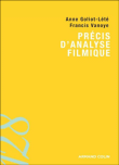 Précis d'analyse filmique&nbsp;-&nbsp;Francis Vanoye, Anne Goliot-Lété