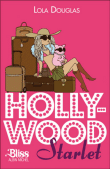 Hollywood Starlet&nbsp;-&nbsp;Lola Douglas