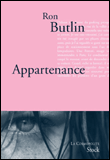 Appartenance&nbsp;-&nbsp;Ron Butlin
