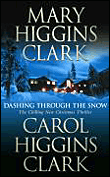 Dashing through the snow&nbsp;-&nbsp;Mary Higgins Clark, Carol Higgins Clark