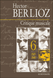 Critique musicale 1823-1863&nbsp;-&nbsp;Hector Berlioz