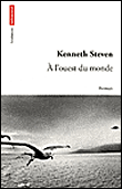 A l'ouest du monde&nbsp;-&nbsp;K. Steven