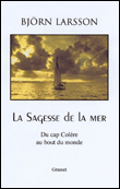 La sagesse de la mer&nbsp;-&nbsp;Björn Larsson