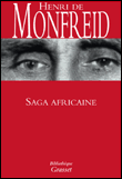 Saga africaine&nbsp;-&nbsp;Henri De Monfreid