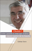 Choisir ! lettre ouverte à ceux qui veulent encore espérer de la gauche