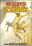 Jésus la terreur des zombies&nbsp;-&nbsp;Stephen Lindsay