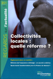 Le comité Balladur sur la réforme des collectivités&nbsp;-&nbsp;Collectif