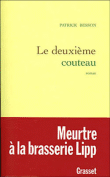 Le deuxième couteau&nbsp;-&nbsp;Patrick Besson