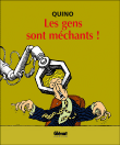 Les gens sont méchants&nbsp;-&nbsp;Quino