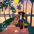La carambole d'or&nbsp;-&nbsp;Yveline Féray, Marcelino Truong