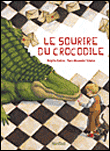 Le sourire du crocodile&nbsp;-&nbsp;Brigitte Endres, M. Schulze