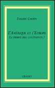 L'Amérique et l'Europe&nbsp;-&nbsp;Thierry Chopin