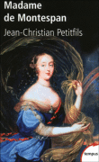 Madame de Montespan&nbsp;-&nbsp;Jean-Christian Petitfils