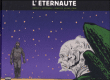 L'éternaute, T3&nbsp;-&nbsp;Lopez, Oesterheld