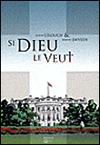 Si dieu le veut&nbsp;-&nbsp;Bernard Swysen, Claude Lelouch