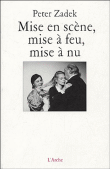 Mise en scène, mise à feu, mise à nu&nbsp;-&nbsp;Peter Zadek