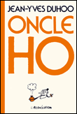 Oncle Ho&nbsp;-&nbsp;Duhoo