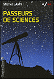 Passeurs de sciences&nbsp;-&nbsp;Michel Lamy