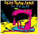 Less than Jake&nbsp;-&nbsp;Loser, kings and things we don't understand - plus DVD