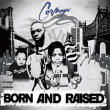 Cormega&nbsp;-&nbsp;Born and raised