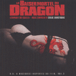 Craig Armstrong, Bande originale de film&nbsp;-&nbsp;Le baiser mortel du dragon